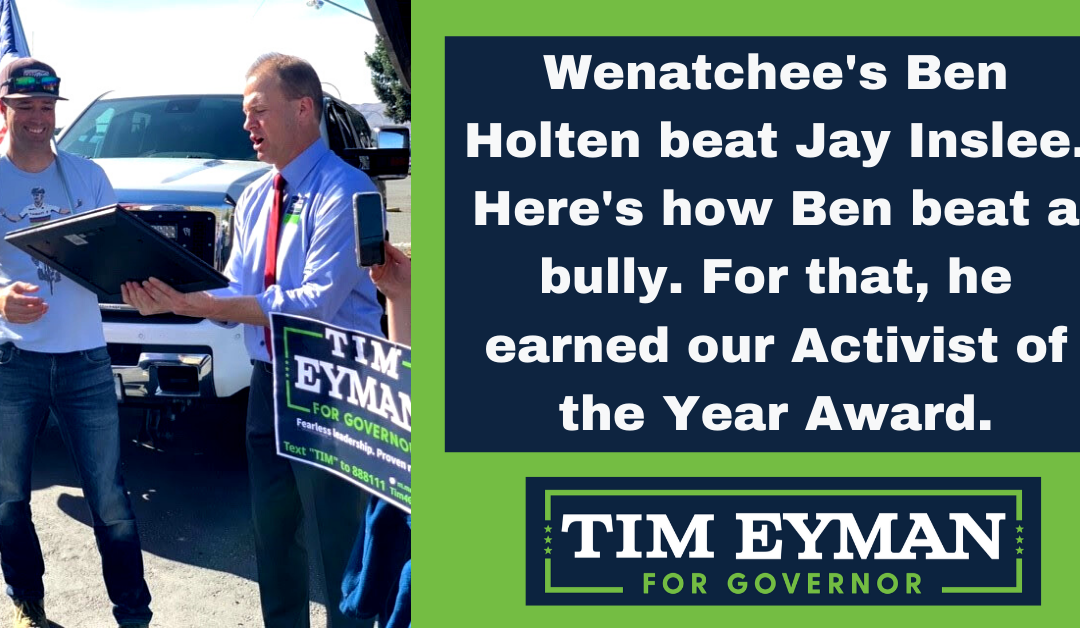 Wenatchee trip highlighted by “Activist of the Year” award going to Ben Holten who beat Jay Inslee with his #LetUsFish rallies.